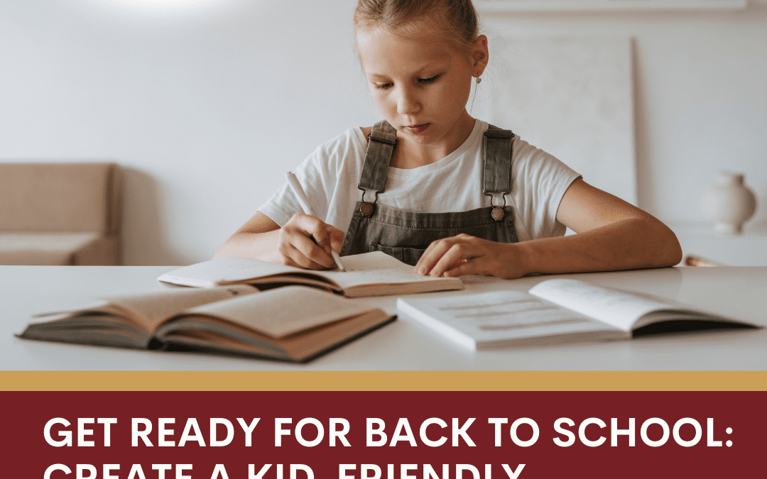 Get Ready for Back to School: Create a Kid-Friendly Homework Oasis!